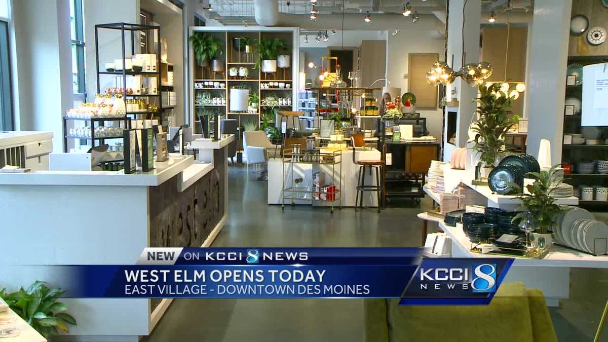 West Elm opens in Des Moines' East Village