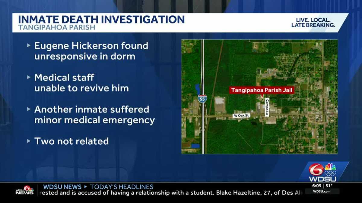 Tangipahoa Parish jail inmate death investigation - WDSU
