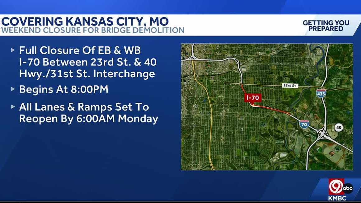 Portion of I-70 in Kansas City shut down for bridge demolitions