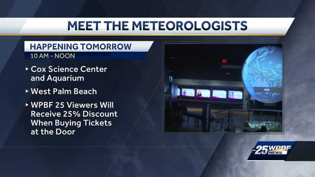 Meet the WPBF 25 First Warning Weather Team May 11 at Cox Science Center and Aquarium 