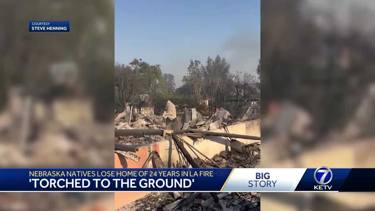 'Torched to the ground': Nebraska natives lose Los Angeles home to ...