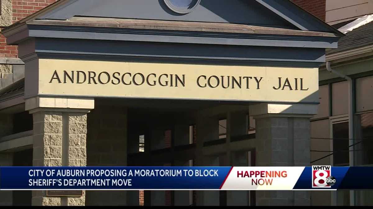 Androscoggin County Sheriff s Office move could be blocked by Auburn