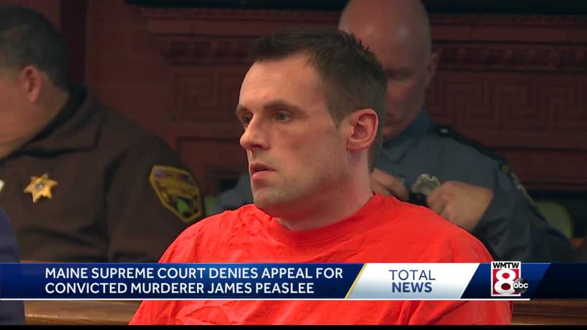 Maine Supreme Court denies appeal for convicted murderer