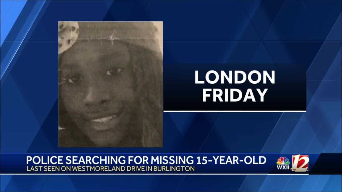 Burlington police say missing 15-year-old girl was found safe