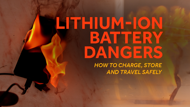 Lithium-ion batteries keep us connected, but are you using them safely?