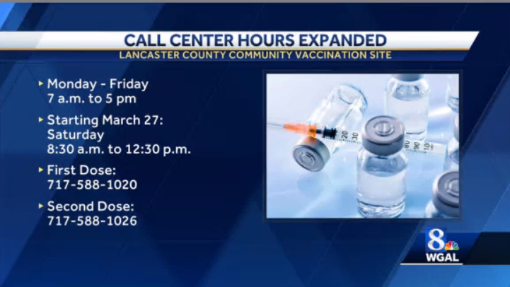 CALL CENTER hours expanded for Lancaster County mass vaccination site