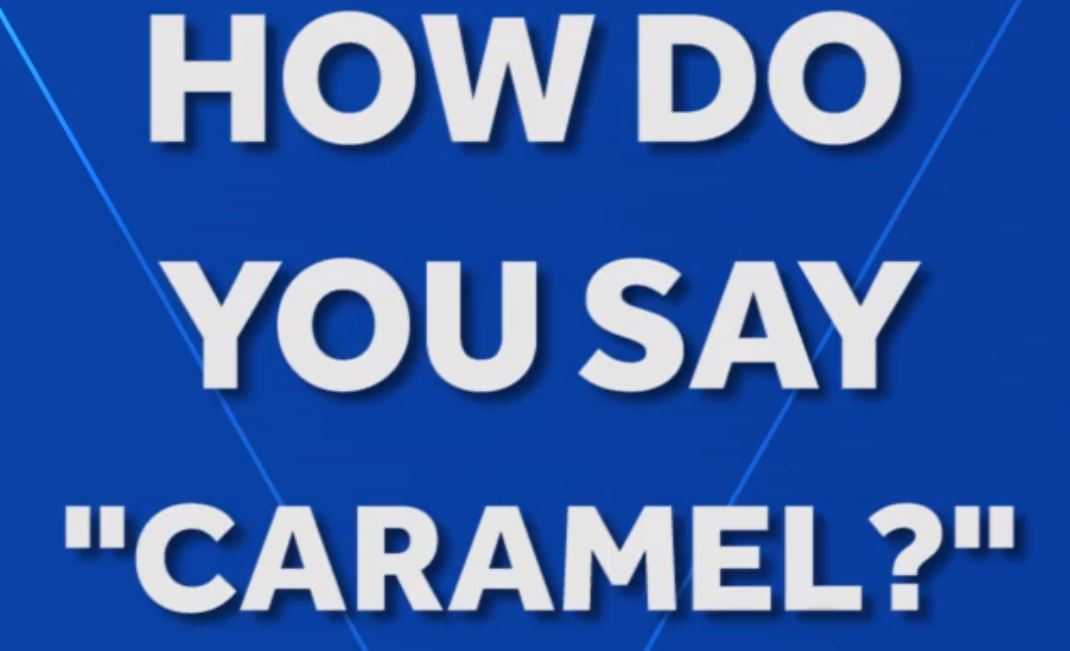 How Do You Say Caramel   Caramel Jpg 1533916551 