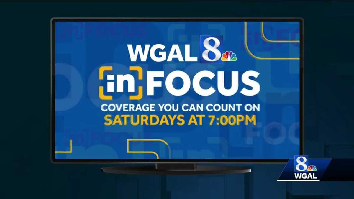 Jan. 17, 2020 'WGAL 8 In Focus' is our new community affairs program