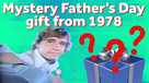 Father's Day Gift 1978