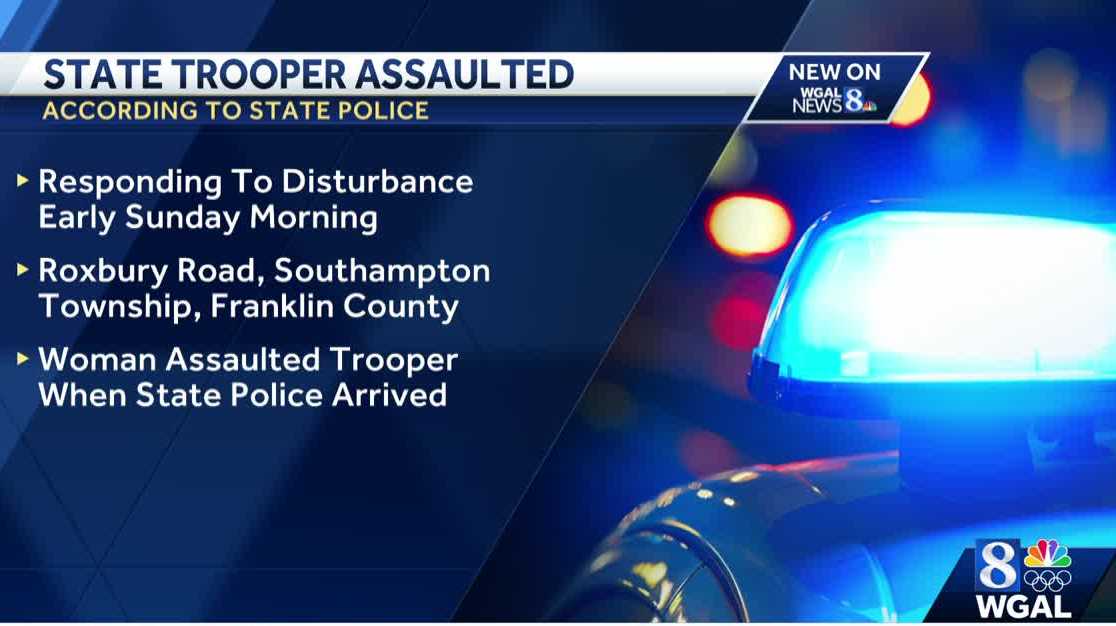 Woman accused of assaulting Pennsylvania State trooper in Franklin County