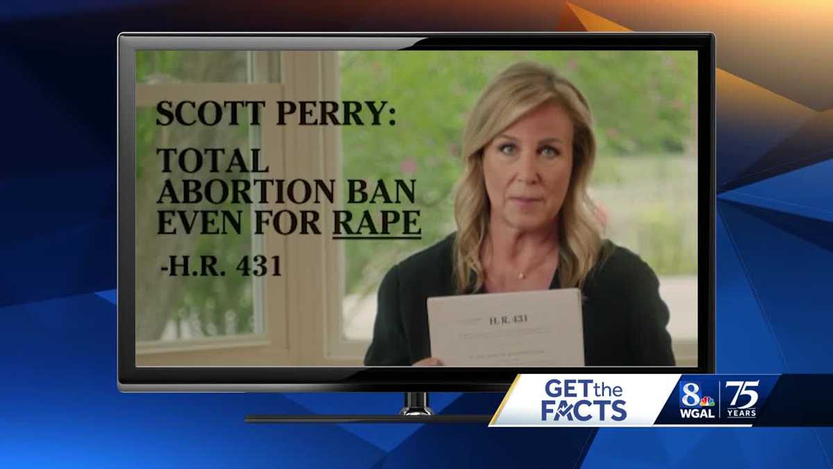 Ad watch: Does Scott Perry support a bill that would ban abortion ...
